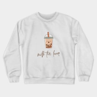 Milk Tea Lover Crewneck Sweatshirt